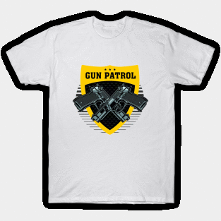 Gun Patrol T-Shirt